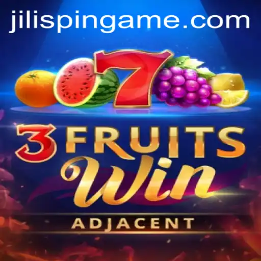 Explore the Fascinating World of 3FruitsWin at JiLIiSpin.COM