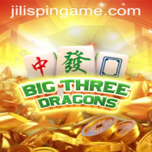 Discovering the Thrills of BigThreeDragons from JiLIiSpin.COM