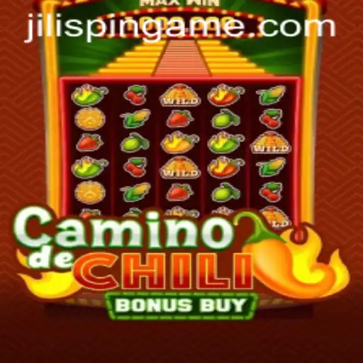 Exploring CaminodeChiliBonusBuy on JILIiSpin.COM