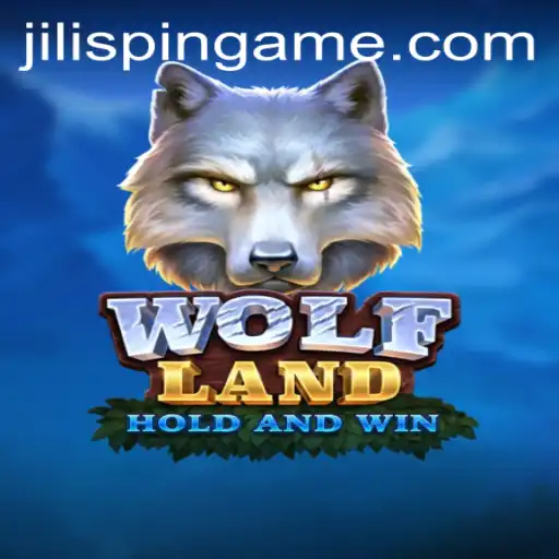 Discover the Thrilling World of WolfLand: A Unique Gaming Experience on JiLIiSpin.COM