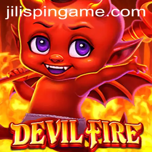 Discovering the Thrilling World of DevilFire