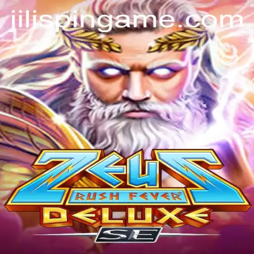 ZeusRushFeverDeluxeSE: Harness the Power of the Gods with JiLIiSpin.COM